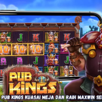 Trik Gacor Pub Kings Kuasai Meja dan Raih Maxwin Seperti Raja